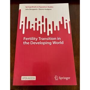 NEW Fertility Transition in the Developing World by John Bongaarts Paperback Eng